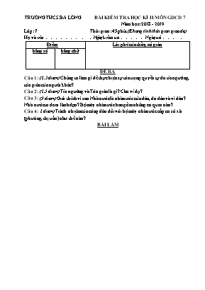 Đề kiểm tra học kỳ II môn Giáo dục công dân Lớp 7 - Năm học 2018-2019 - Trường THCS Ba Lòng (Có đáp án)